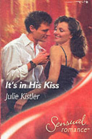 Cover of It's in His Kiss