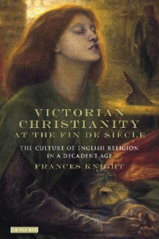 Cover of Victorian Christianity at the Fin de Siecle