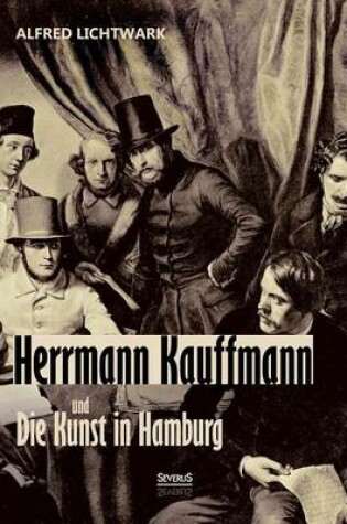 Cover of Herrmann Kauffmann und die Kunst in Hamburg 1800-1850