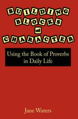 Cover of Building Blocks of Character