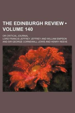 Cover of The Edinburgh Review (Volume 140); Or Critical Journal
