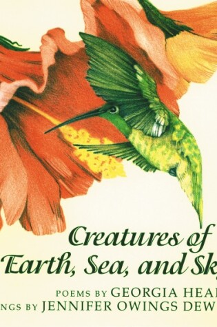 Cover of Creatures of Earth, Sea, and Sky