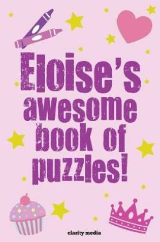 Cover of Eloise's Awesome Book Of Puzzles!