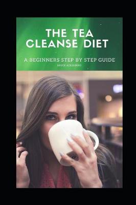 Book cover for The Tea Cleanse Diet