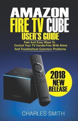 Book cover for Amazon Fire TV Cube User's Guide