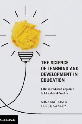 Cover of The Science of Learning and Development in Education