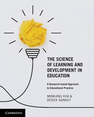 Book cover for The Science of Learning and Development in Education