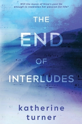 Book cover for The End of Interludes