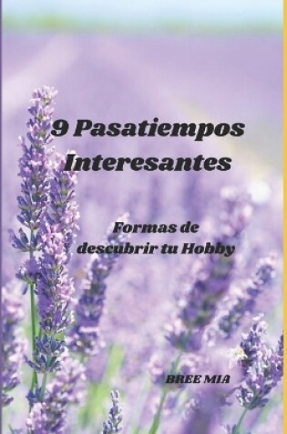 Cover of 9 Pasatiempos Interesantes