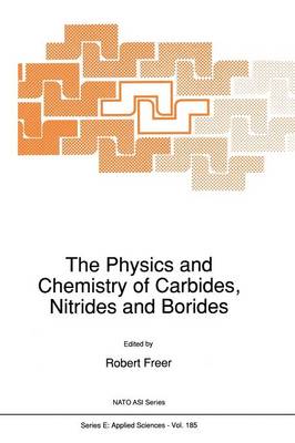 Cover of The Physics and Chemistry of Carbides, Nitrides and Borides