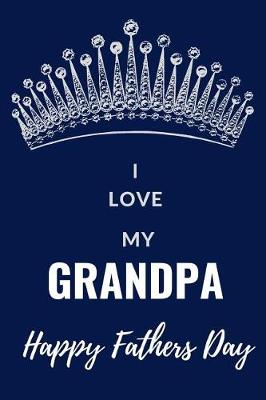 Book cover for I Love My Grandpa