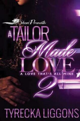 Cover of A Tailor Made Love 2