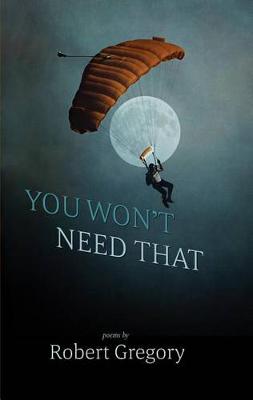 Book cover for You Won't Need That