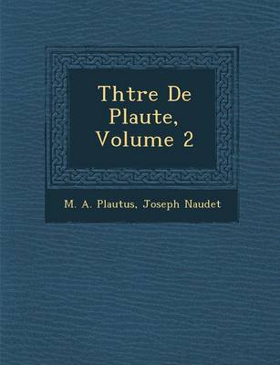 Book cover for Th Tre de Plaute, Volume 2