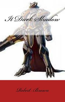 Book cover for It Dark Shadow