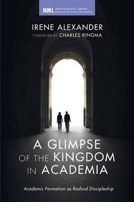 Book cover for A Glimpse of the Kingdom in Academia