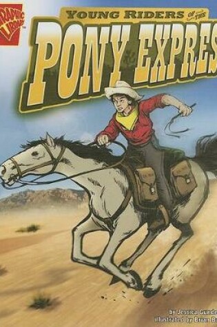 Cover of Young Riders of the Pony Express