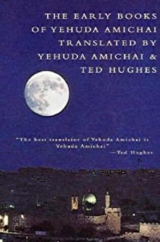 Cover of The Early Books of Yehuda Amichai