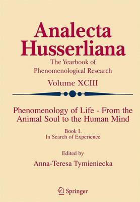 Book cover for Phenomenology of Life from the Animal Soul to the Human Mind