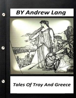 Book cover for Tales of Troy and Greece (1907) by Andrew Lang