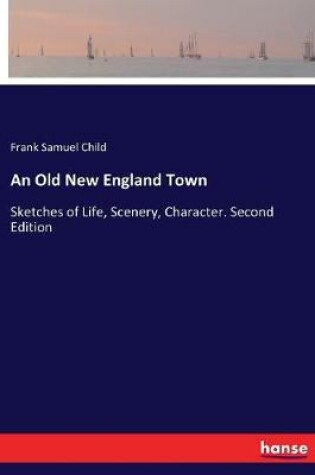 Cover of An Old New England Town