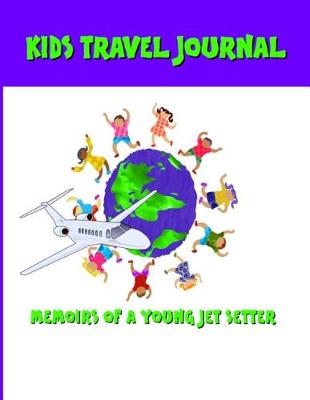 Book cover for Kids Travel Journal