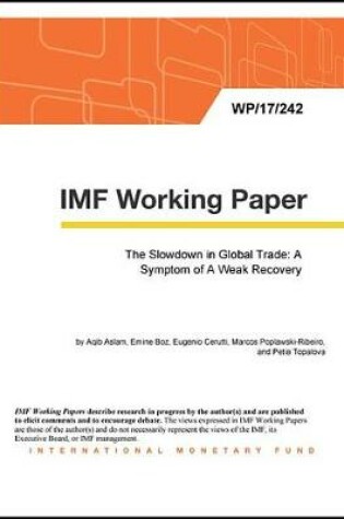 Cover of The Slowdown in Global Trade