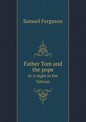 Book cover for Father Tom and the Pope or a Night in the Vatican