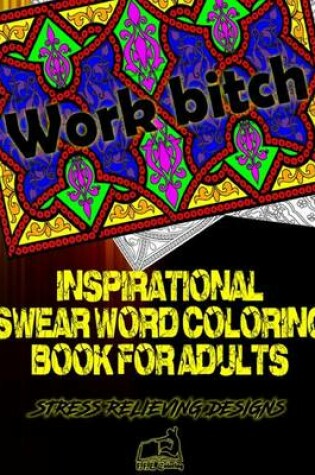 Cover of Inspirational Swear Word Coloring Book for Adults