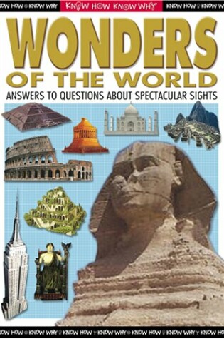 Cover of Know How, Know Why Wonders of the World