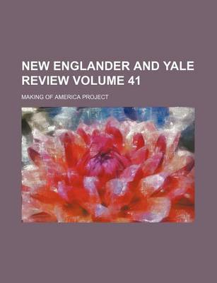 Book cover for New Englander and Yale Review Volume 41