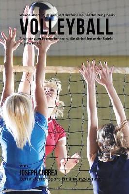 Book cover for Werde uberschussiges Fett los fur eine Bestleistung beim Volleyball