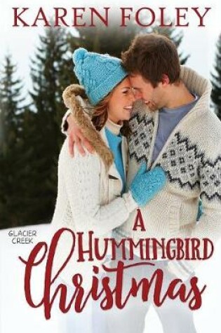 Cover of A Hummingbird Christmas