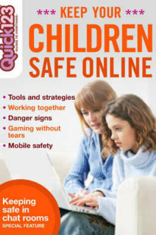 Cover of Keep Your Children Safe Online