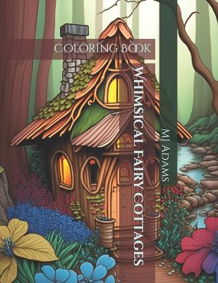 Book cover for Whimsical Fairy Cottages