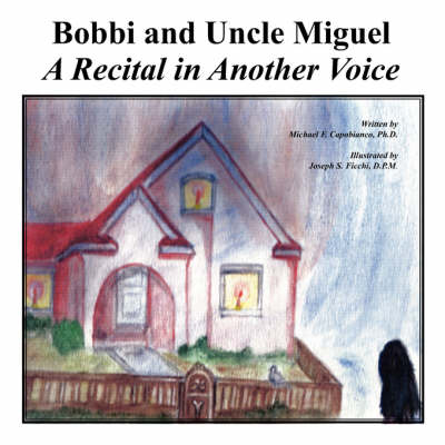 Book cover for Bobbi and Uncle Miquel