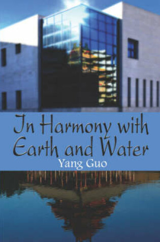 Cover of In Harmony with Earth and Water