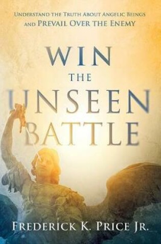 Cover of Win the Unseen Battle