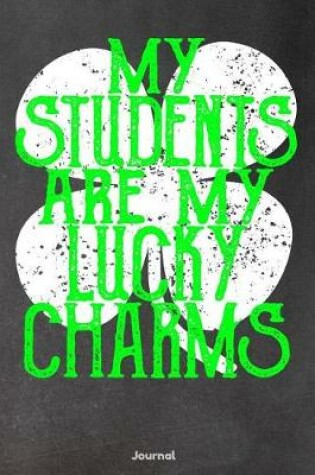 Cover of My Students are My Lucky Charms