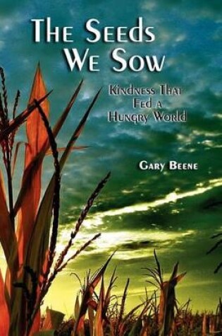 Cover of The Seeds We Sow