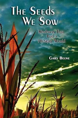 Book cover for The Seeds We Sow