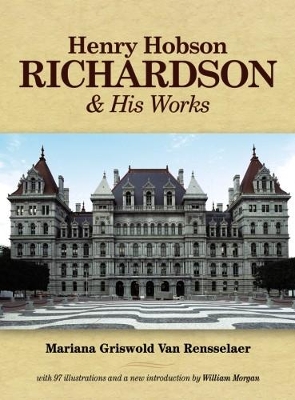 Book cover for Henry Hobson Richardson and His Works