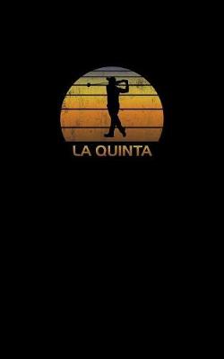 Book cover for La Quinta