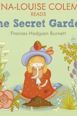 Cover of Jenna-Louise Coleman Reads The Secret Garden (Famous Fiction)