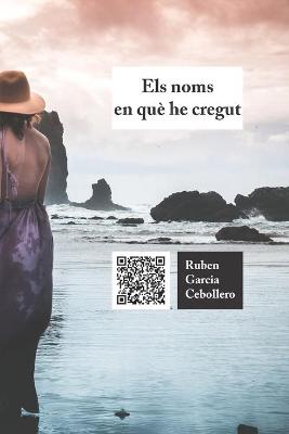 Book cover for Els noms en que he cregut