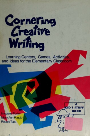 Cover of Cornering Creative Writing