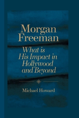 Book cover for Morgan Freeman