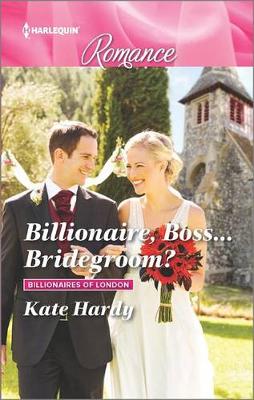 Book cover for Billionaire, Boss...Bridegroom?