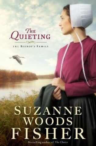 Cover of The Quieting – A Novel