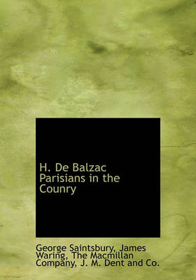 Book cover for H. de Balzac Parisians in the Counry